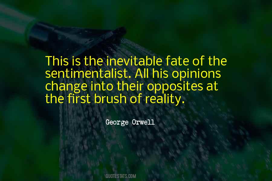 Quotes About The Inevitable Change #901227