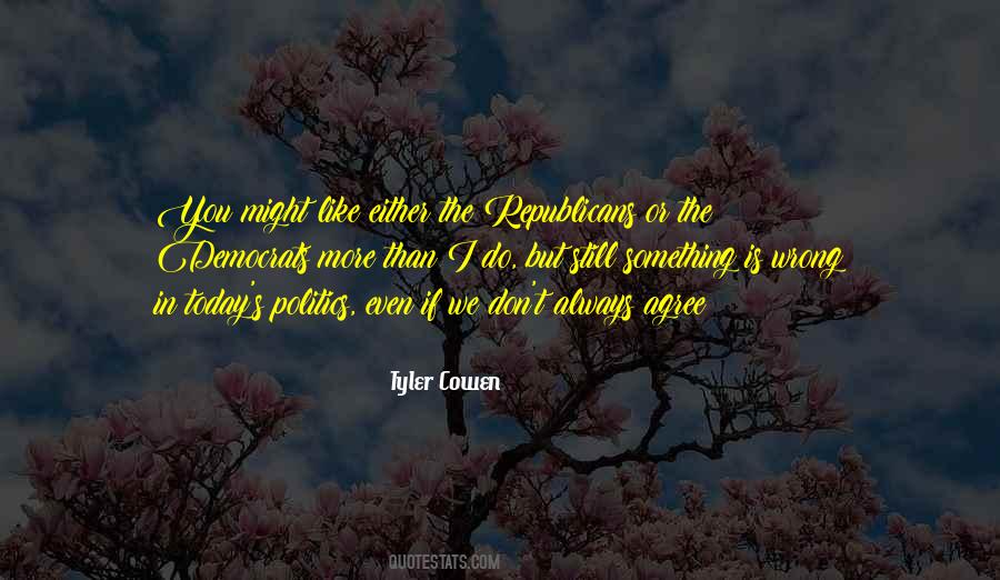 If You Do Something Wrong Quotes #169451