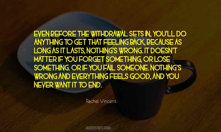 If You Do Something Wrong Quotes #1745921