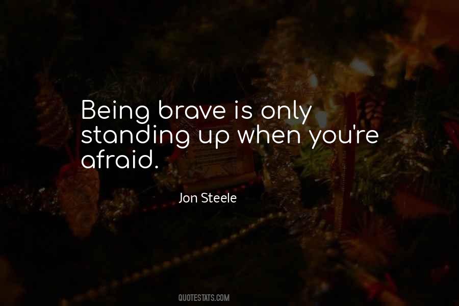 Fear Bravery Quotes #1777699