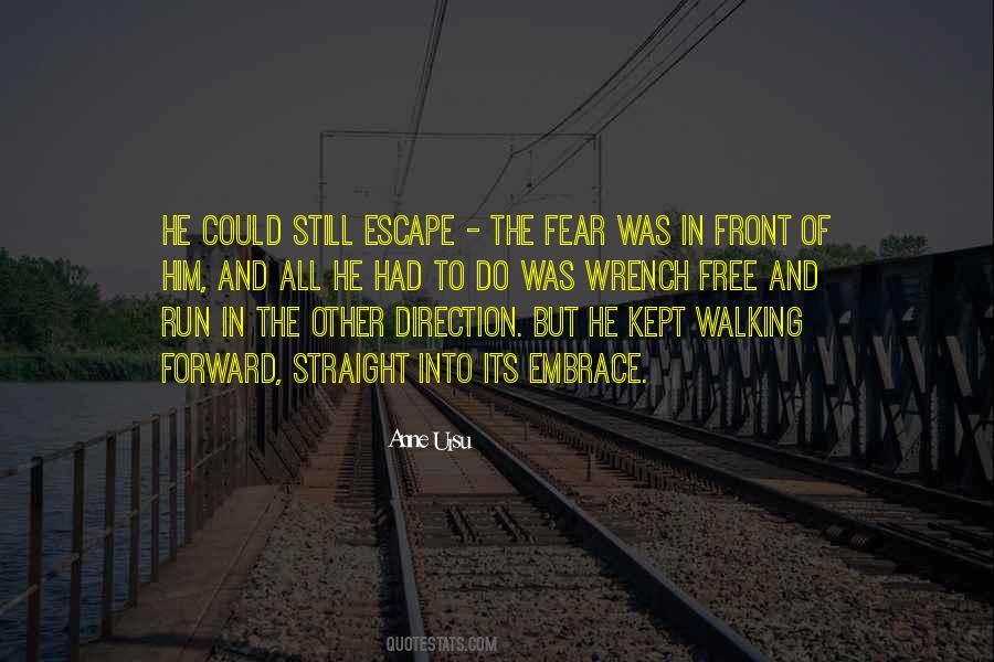 Fear Bravery Quotes #741904