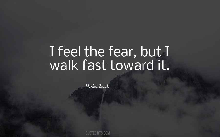 Fear Bravery Quotes #87601