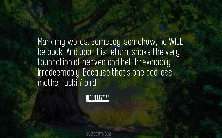 Bad Foundation Quotes #342961
