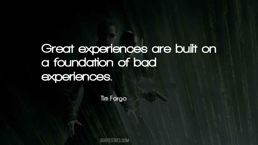 Bad Foundation Quotes #727431