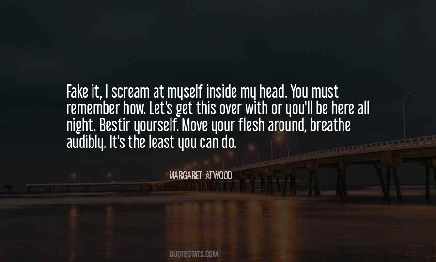 I Must Scream Quotes #1376503