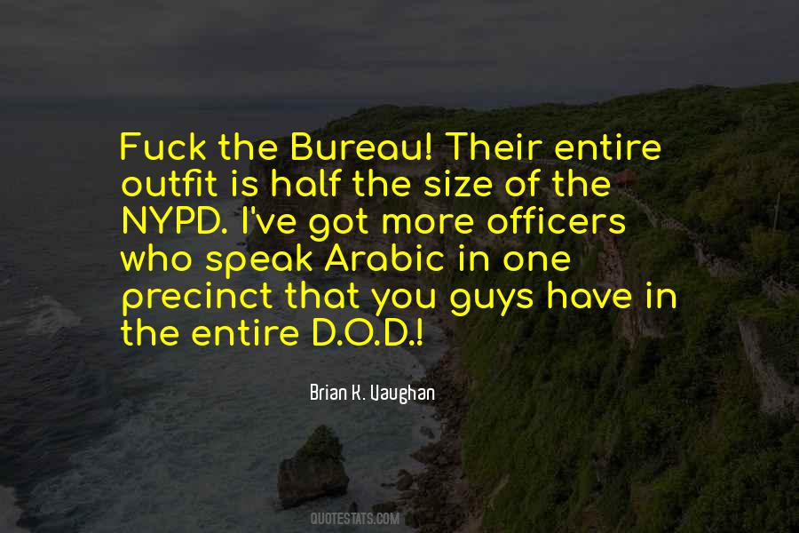 Quotes About New Guys #1086499
