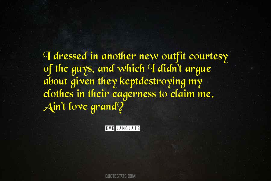 Quotes About New Guys #1151295
