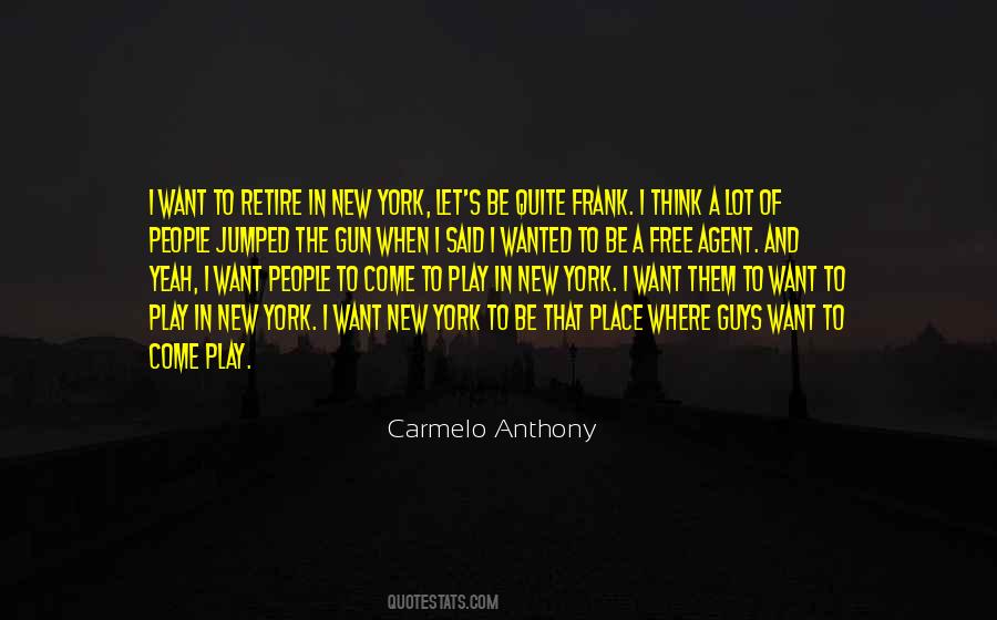 Quotes About New Guys #1460909