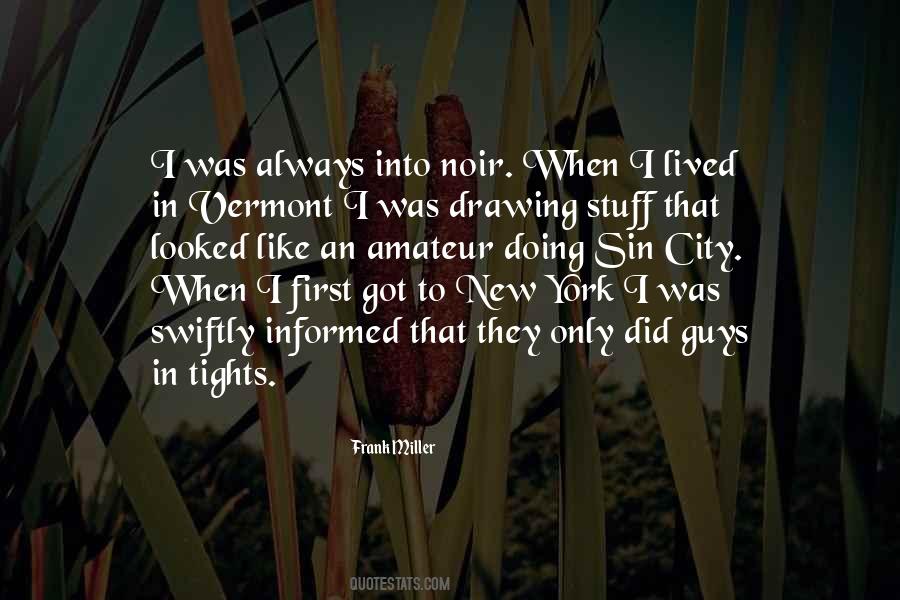 Quotes About New Guys #1668708
