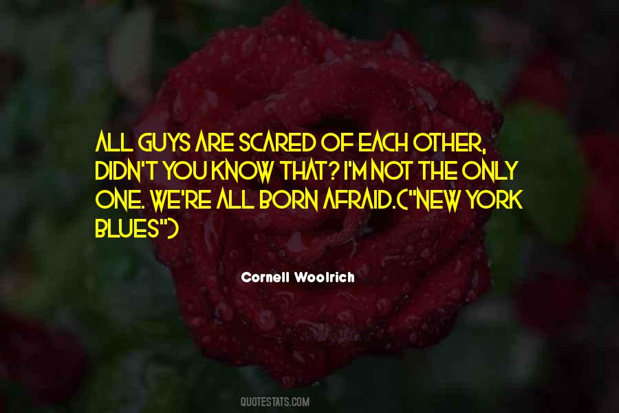 Quotes About New Guys #491895