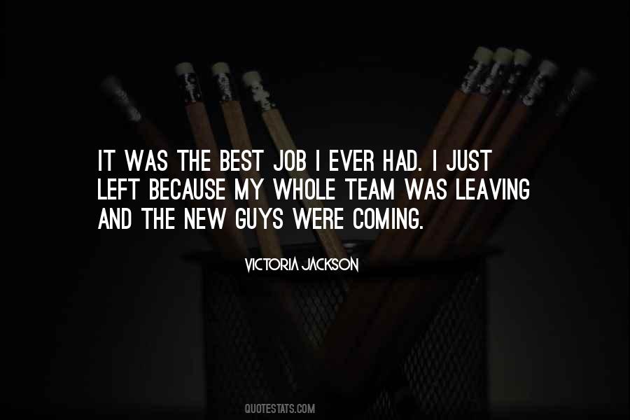 Quotes About New Guys #560698