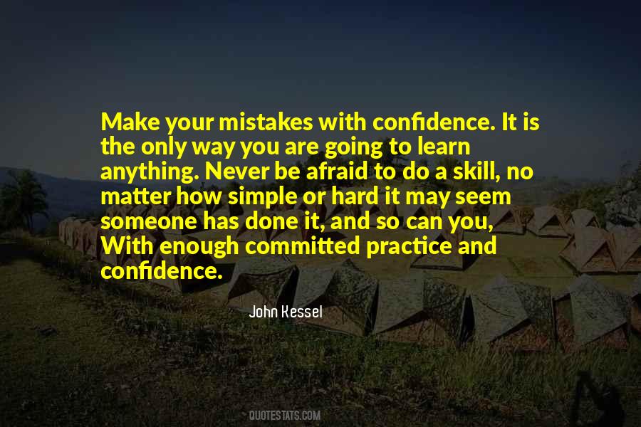 You Learn The Hard Way Quotes #185501