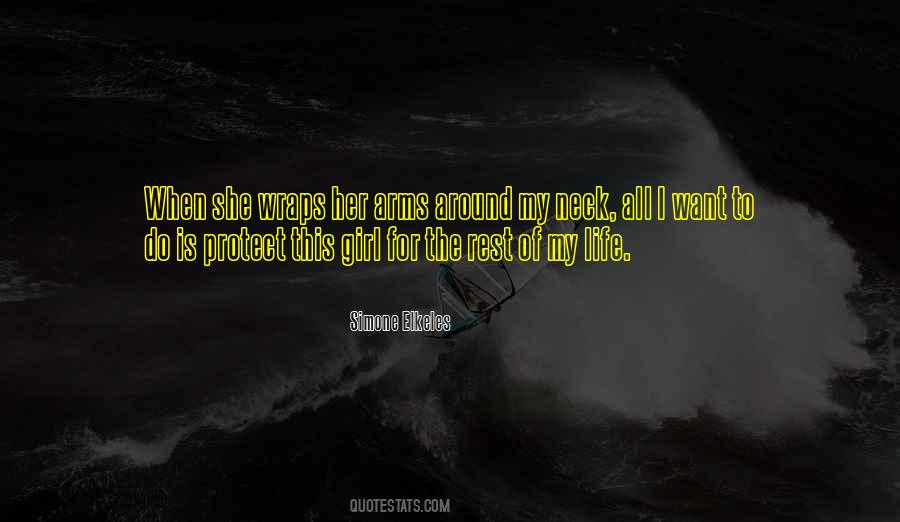 Rest In My Arms Quotes #1242576