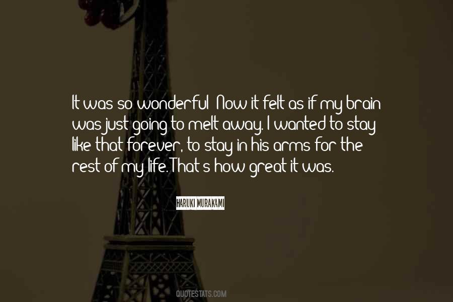 Rest In My Arms Quotes #1483331