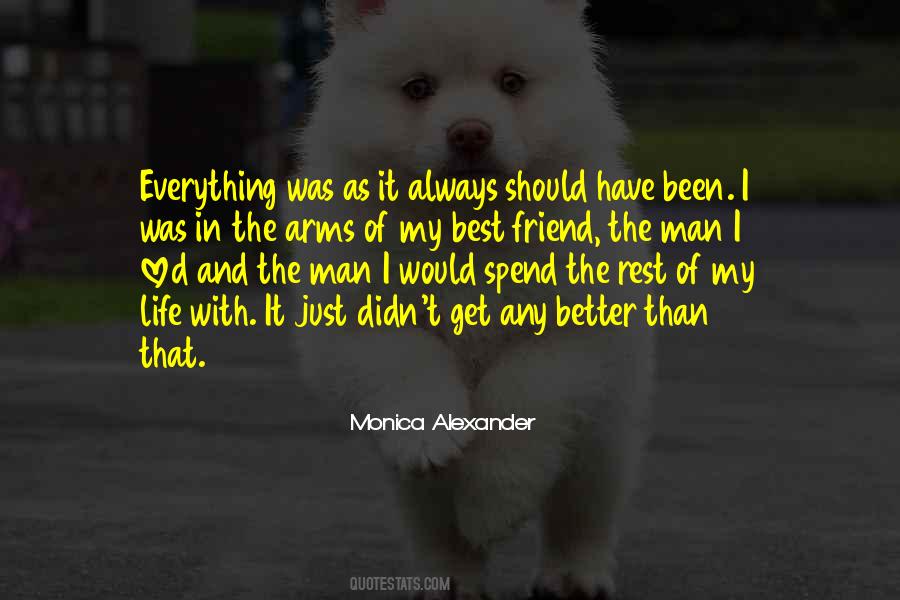 Rest In My Arms Quotes #342948