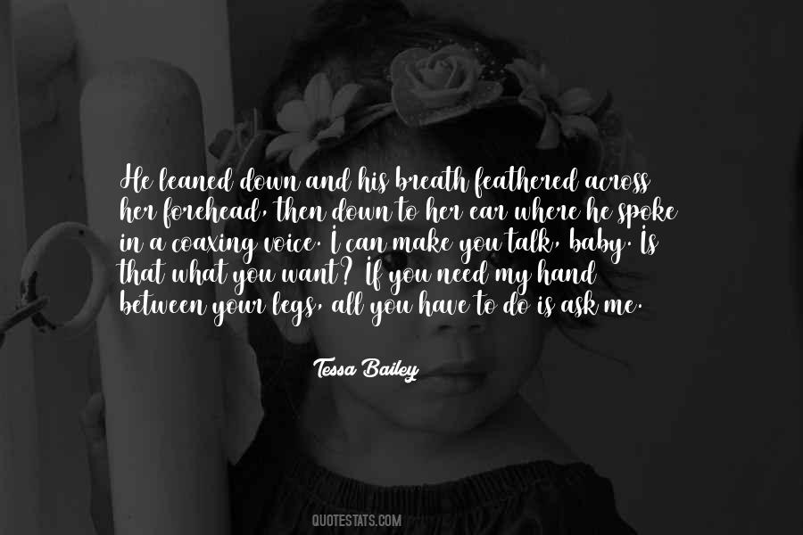 You Can Talk To Me Quotes #1832262