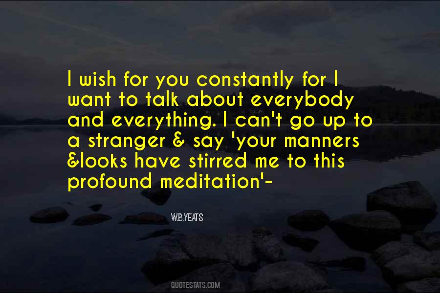 You Can Talk To Me Quotes #423767