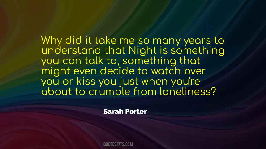 You Can Talk To Me Quotes #579273