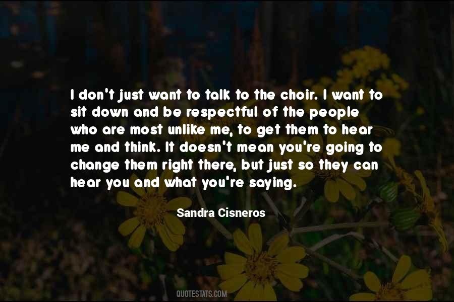 You Can Talk To Me Quotes #873148