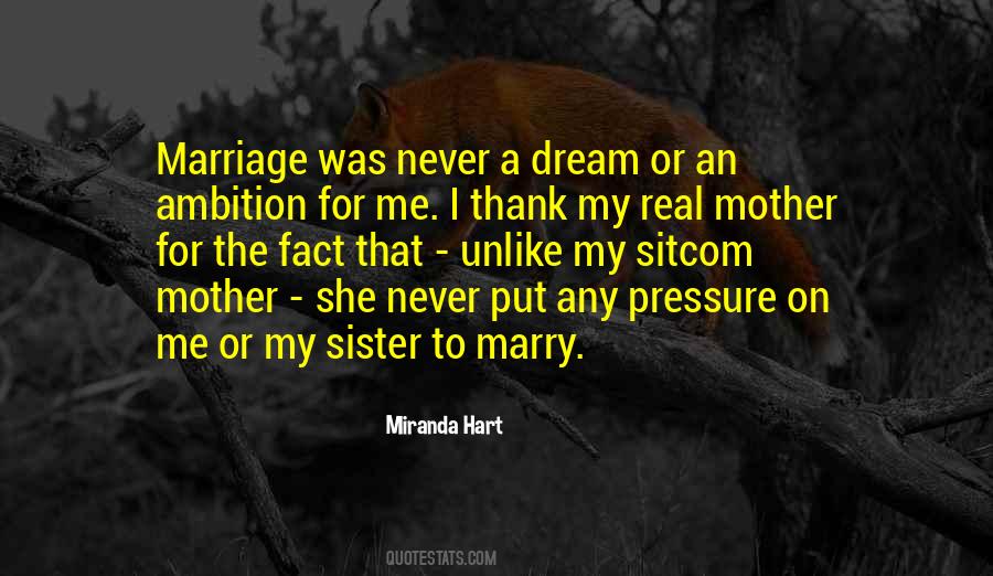 Marriage Dream Quotes #1289530