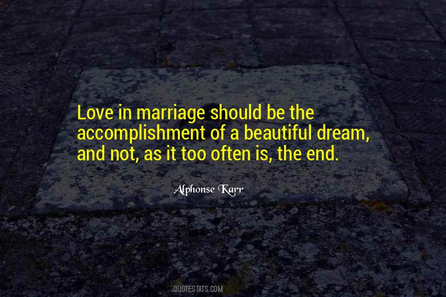 Marriage Dream Quotes #1351614