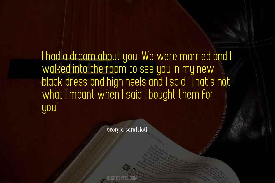 Marriage Dream Quotes #302008