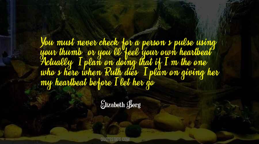Before I Let Go Quotes #1328831