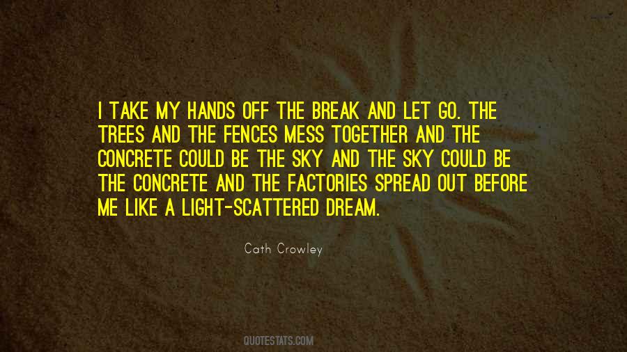 Before I Let Go Quotes #1410767