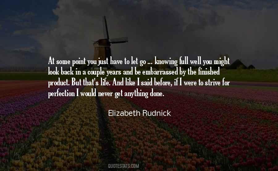 Before I Let Go Quotes #1537186