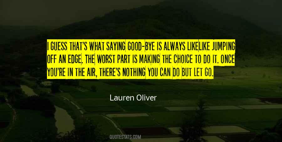 Before I Let Go Quotes #1584757