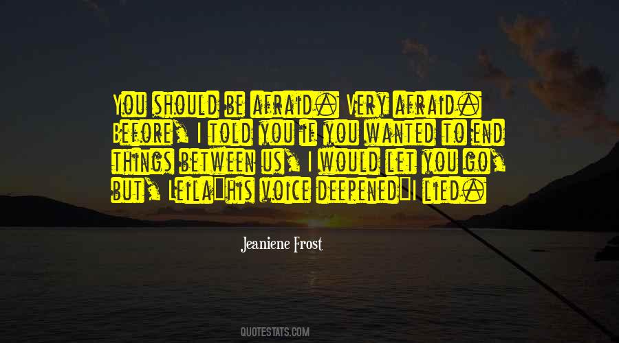 Before I Let Go Quotes #1831141