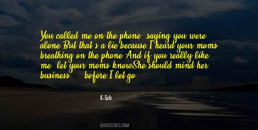 Before I Let Go Quotes #275383
