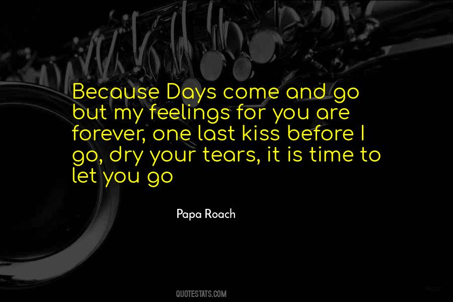 Before I Let Go Quotes #674209