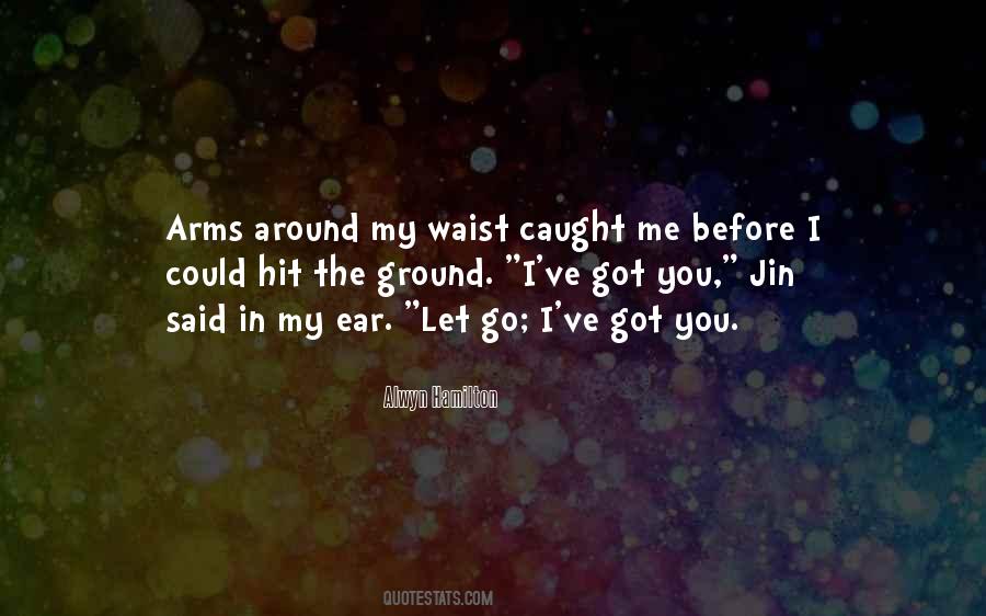 Before I Let Go Quotes #735802