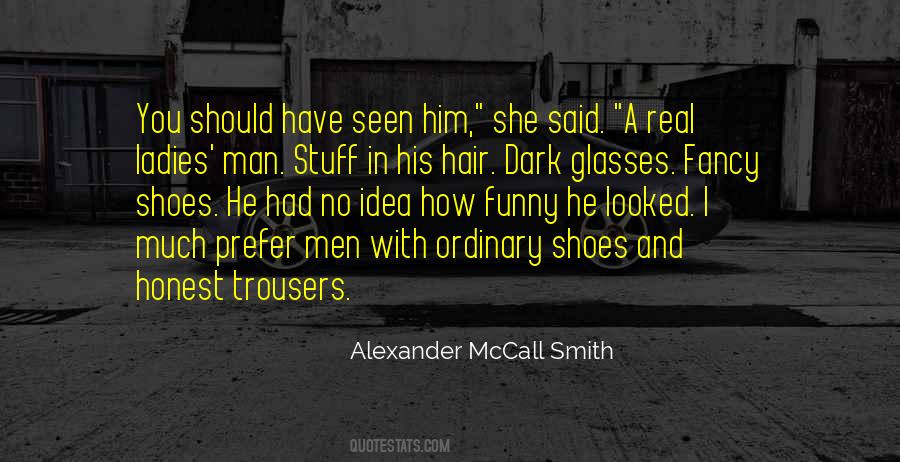 No Glasses Quotes #1345115