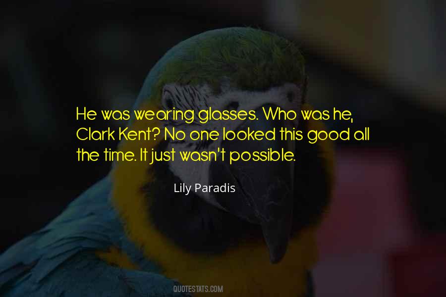 No Glasses Quotes #570575