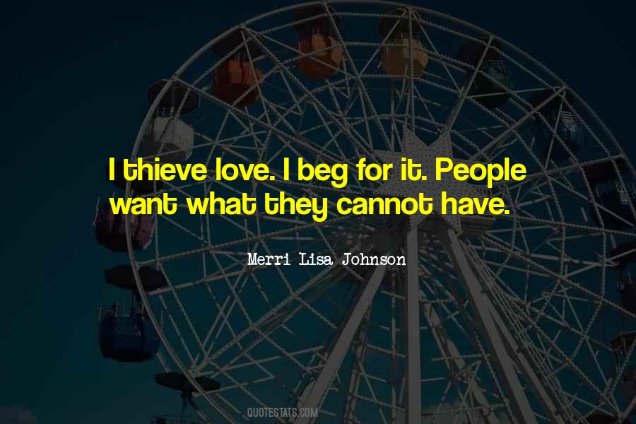 Beg For Love Quotes #611921