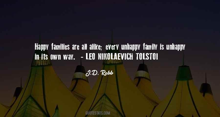 All Happy Families Are Alike Quotes #1350599