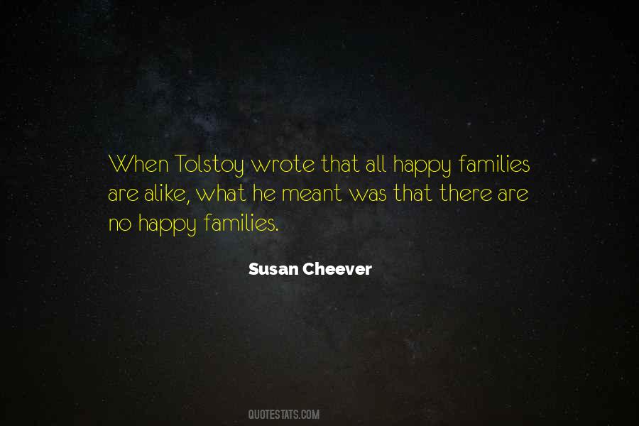 All Happy Families Are Alike Quotes #542702