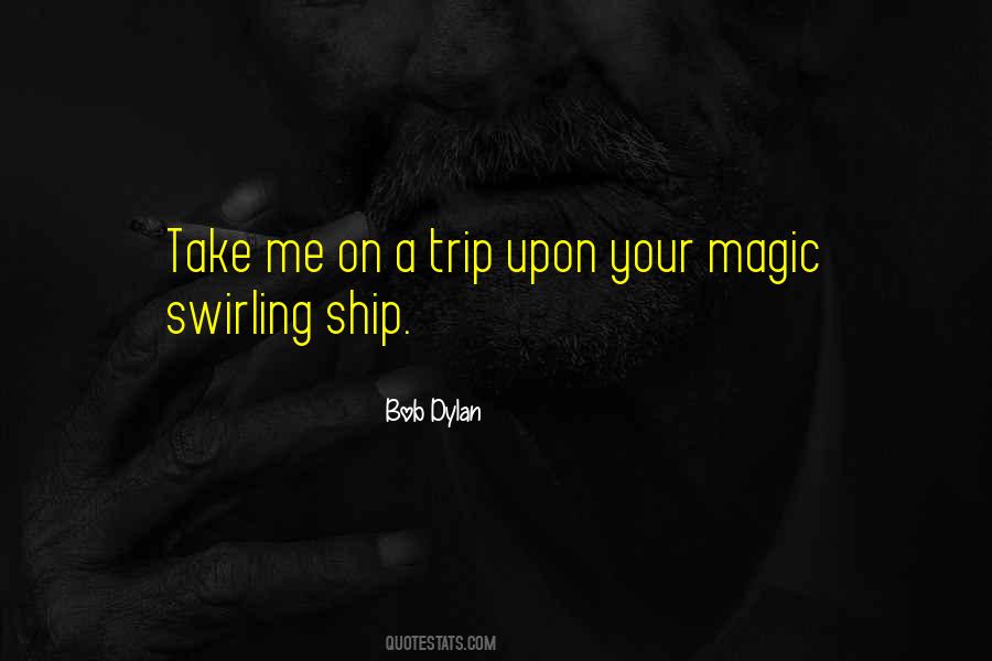 Your Magic Quotes #140680