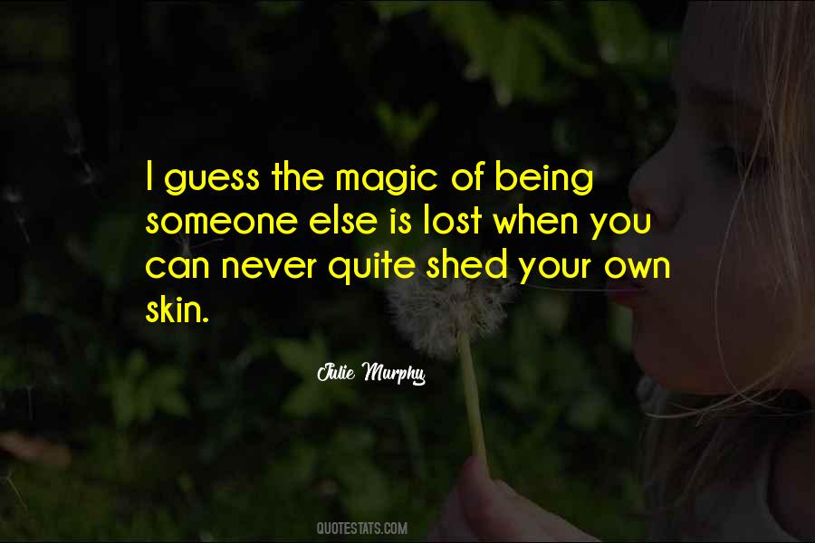 Your Magic Quotes #69448