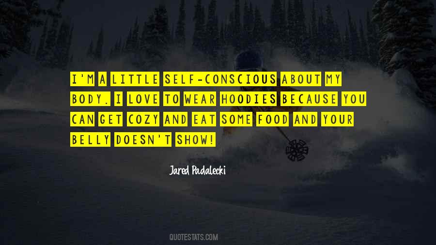 I Love My Food Quotes #1260081