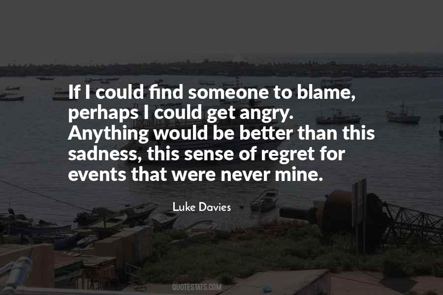 Anything Is Better Than Nothing Quotes #268077