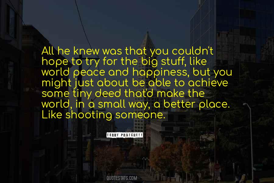 Peace Small Quotes #1826171