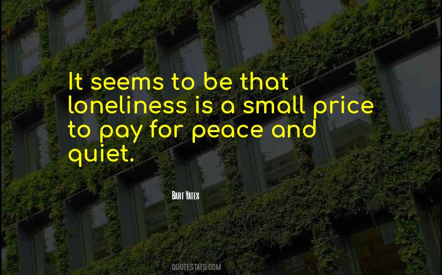 Peace Small Quotes #75539