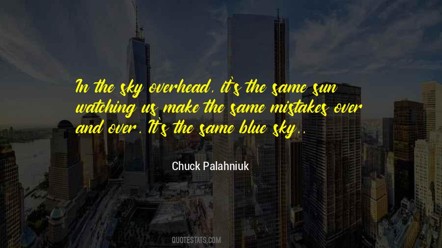 Sun And Blue Sky Quotes #33140