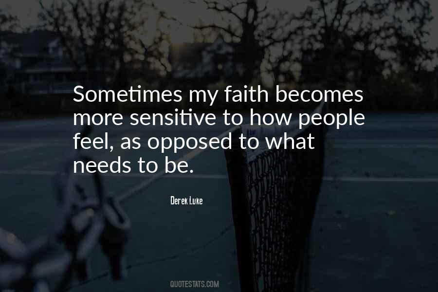 Be More Sensitive Quotes #395637
