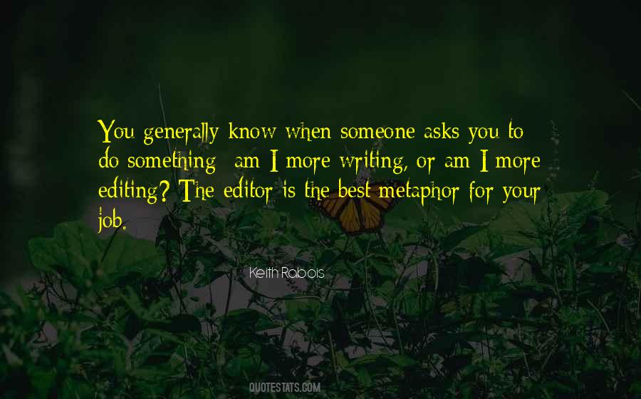 When You Know More Quotes #1496263