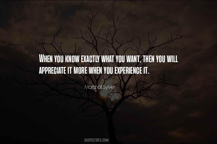 When You Know More Quotes #1692124