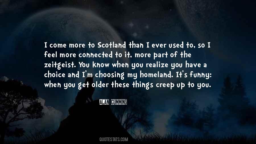 When You Know More Quotes #510724